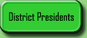 District Presidents
